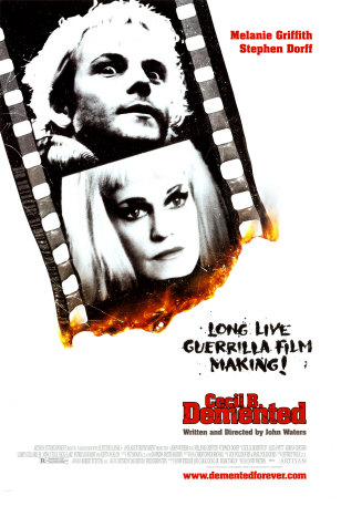Cecil B. DeMented poster